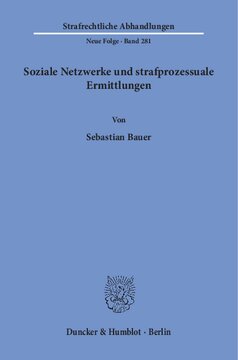 Soziale Netzwerke und strafprozessuale Ermittlungen