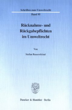 Rücknahme- und Rückgabepflichten im Umweltrecht