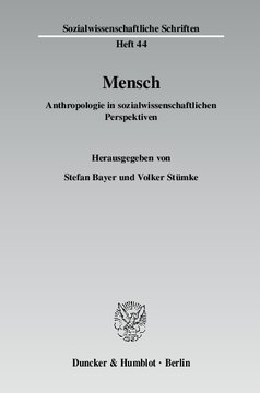 Mensch: Anthropologie in sozialwissenschaftlichen Perspektiven