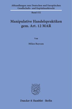 Manipulative Handelspraktiken gem. Art. 12 MAR