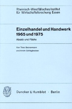 Einzelhandel und Handwerk 1965 und 1975: Absatz und Fläche