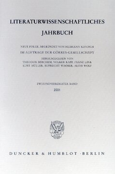 Literaturwissenschaftliches Jahrbuch: 42. Band (2001)