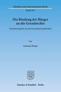 Die Bindung der Bürger an die Grundrechte: Ein Rechtsvergleich zwischen Deutschland und Russland