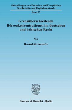 Grenzüberschreitende Börsenkonzentrationen im deutschen und britischen Recht