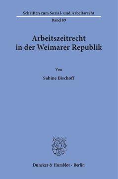 Arbeitszeitrecht in der Weimarer Republik