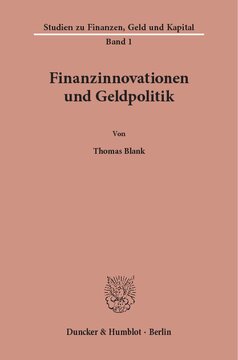 Finanzinnovationen und Geldpolitik