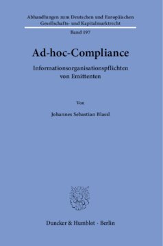 Ad-hoc-Compliance: Informationsorganisationspflichten von Emittenten