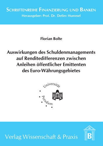 Auswirkungen des Schuldenmanagements auf Renditedifferenzen zwischen Anleihen öffentlicher Emittenten des Euro-Währungsgebietes