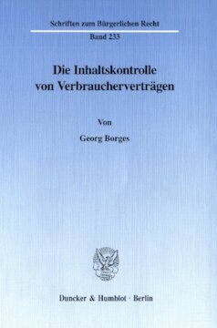 Die Inhaltskontrolle von Verbraucherverträgen