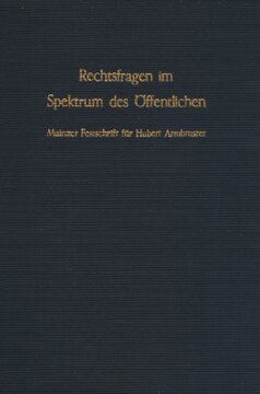 Rechtsfragen im Spektrum des Öffentlichen: Mainzer Festschrift für Hubert Armbruster