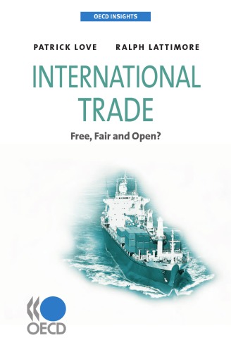 International Trade: Free, Fair and Open?