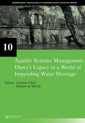 Aquifer Systems Management: Selected Papers on Hydrogeology 10 (Selected Papers on Hydrogeology)