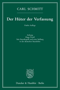 Der Hüter der Verfassung: Anhang: Hugo Preuß. Sein Staatsbegriff und seine Stellung in der deutschen Staatslehre