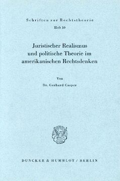 Juristischer Realismus und politische Theorie im amerikanischen Rechtsdenken