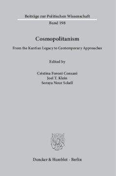 Cosmopolitanism: From the Kantian Legacy to Contemporary Approaches