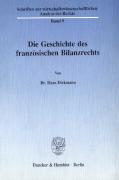 Die Geschichte des französischen Bilanzrechts