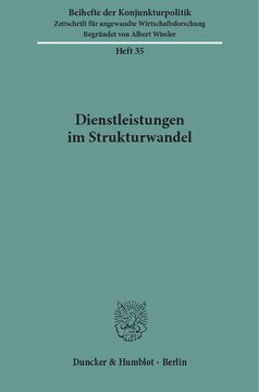 Dienstleistungen im Strukturwandel: Bericht über den wissenschaftlichen Teil der 51. Mitgliederversammlung der Arbeitsgemeinschaft deutscher wirtschaftswissenschaftlicher Forschungsinstitute e. V. in Bonn am 5. und 6. Mai 1988