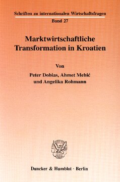 Marktwirtschaftliche Transformation in Kroatien