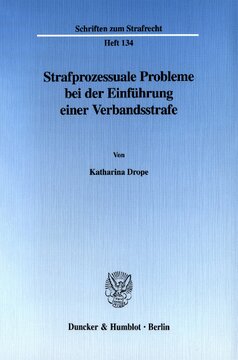 Strafprozessuale Probleme bei der Einführung einer Verbandsstrafe