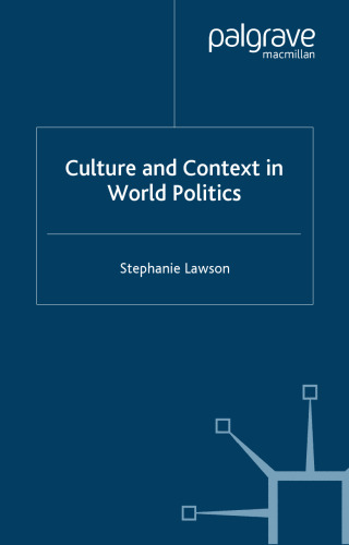 Culture and Context in World Politics