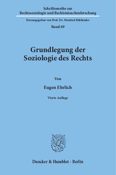 Grundlegung der Soziologie des Rechts