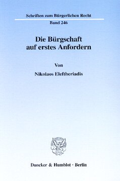 Die Bürgschaft auf erstes Anfordern