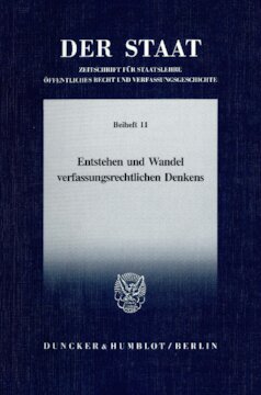 Entstehen und Wandel verfassungsrechtlichen Denkens: Tagung der Vereinigung für Verfassungsgeschichte in Hofgeismar vom 15.3.–17.3.1993. Red.: Reinhard Mußgnug