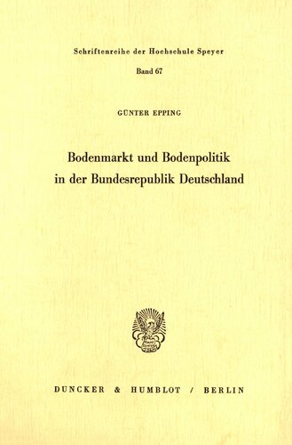 Bodenmarkt und Bodenpolitik in der Bundesrepublik Deutschland