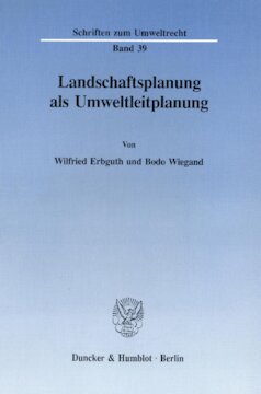 Landschaftsplanung als Umweltleitplanung