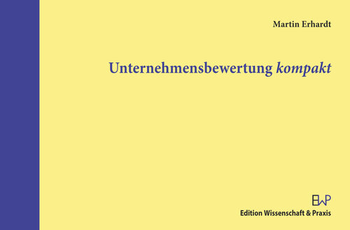 Unternehmensbewertung kompakt