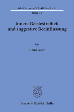 Innere Geistesfreiheit und suggestive Beeinflussung