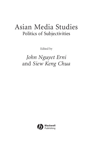 Asian Media Studies: Politics of Subjectivities