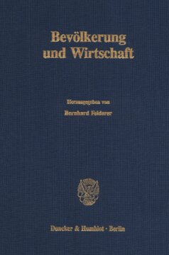 Bevölkerung und Wirtschaft: Jahrestagung des Vereins für Socialpolitik, Gesellschaft für Wirtschafts- und Sozialwissenschaften, in Wien vom 27. - 29. September 1989