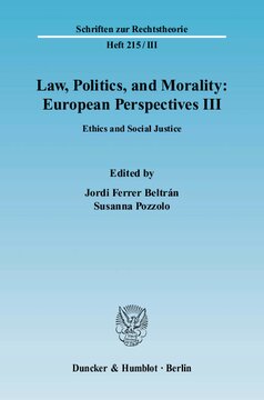 Law, Politics, and Morality: European Perspectives III: Ethics and Social Justice