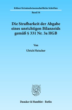 Die Strafbarkeit der Abgabe eines unrichtigen Bilanzeids gemäß § 331 Nr. 3a HGB