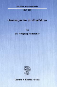 Genanalyse im Strafverfahren