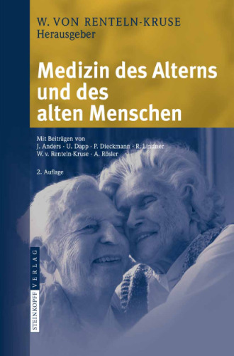 Medizin des Alterns und des alten Menschen 2. Auflage