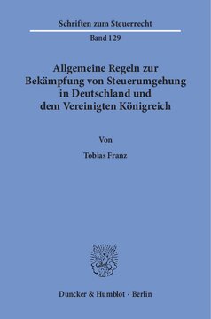 Allgemeine Regeln zur Bekämpfung von Steuerumgehung in Deutschland und dem Vereinigten Königreich