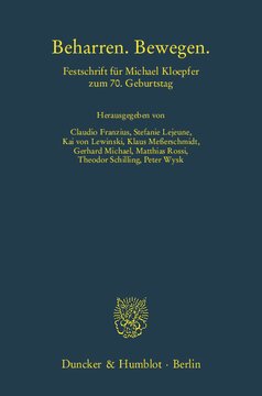 Beharren. Bewegen: Festschrift für Michael Kloepfer zum 70. Geburtstag