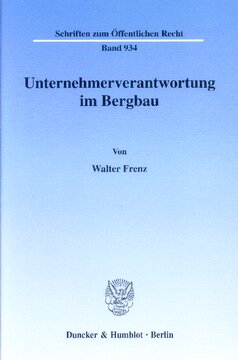 Unternehmerverantwortung im Bergbau: Am Beispiel der Wasserhaltung