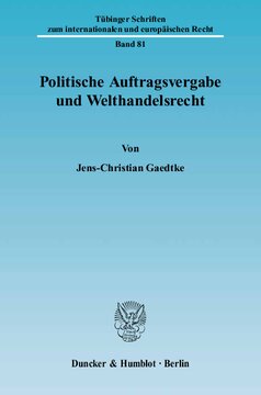 Politische Auftragsvergabe und Welthandelsrecht