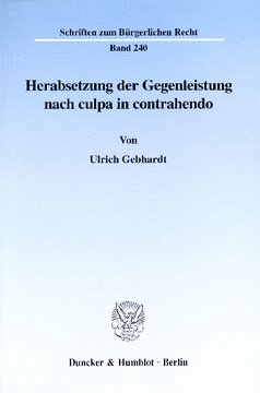 Herabsetzung der Gegenleistung nach culpa in contrahendo