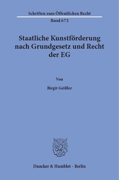 Staatliche Kunstförderung nach Grundgesetz und Recht der EG