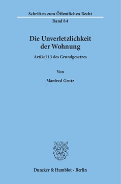 Die Unverletzlichkeit der Wohnung: Artikel 13 des Grundgesetzes