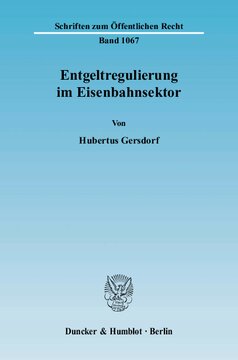 Entgeltregulierung im Eisenbahnsektor