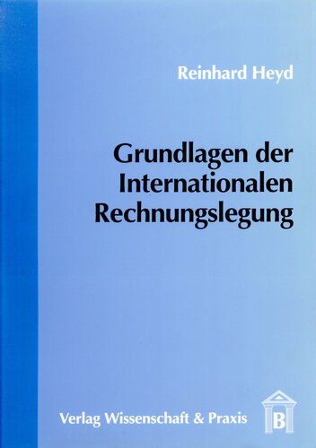 Grundlagen der Internationalen Rechnungslegung