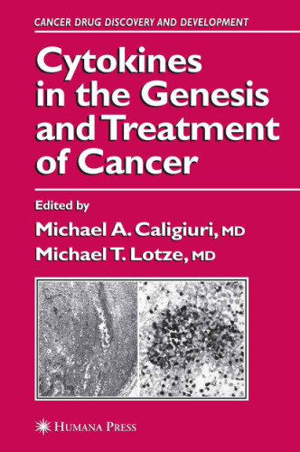 Cytokines in the Genesis and Treatment of Cancer (Cancer Drug Discovery and Development)