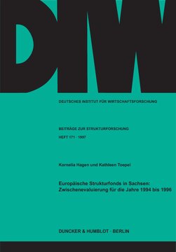 Europäische Strukturfonds in Sachsen: Zwischenevaluierung für die Jahre 1994 bis 1996