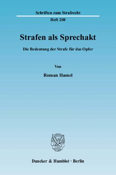 Strafen als Sprechakt: Die Bedeutung der Strafe für das Opfer