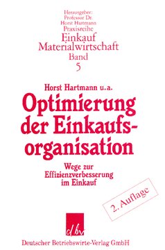 Optimierung der Einkaufsorganisation: Wege zur Effizienzverbesserung im Einkauf